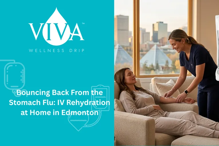 Bouncing Back From the Stomach Flu: IV Rehydration at Home in Edmonton