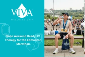 Race Weekend Ready: IV Therapy for the Edmonton Marathon